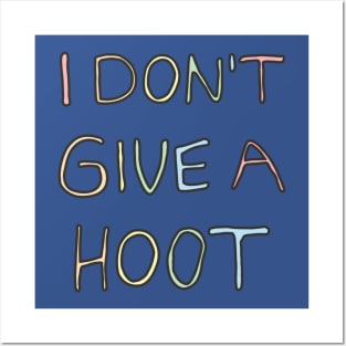 i don't give a hoot 2 Posters and Art